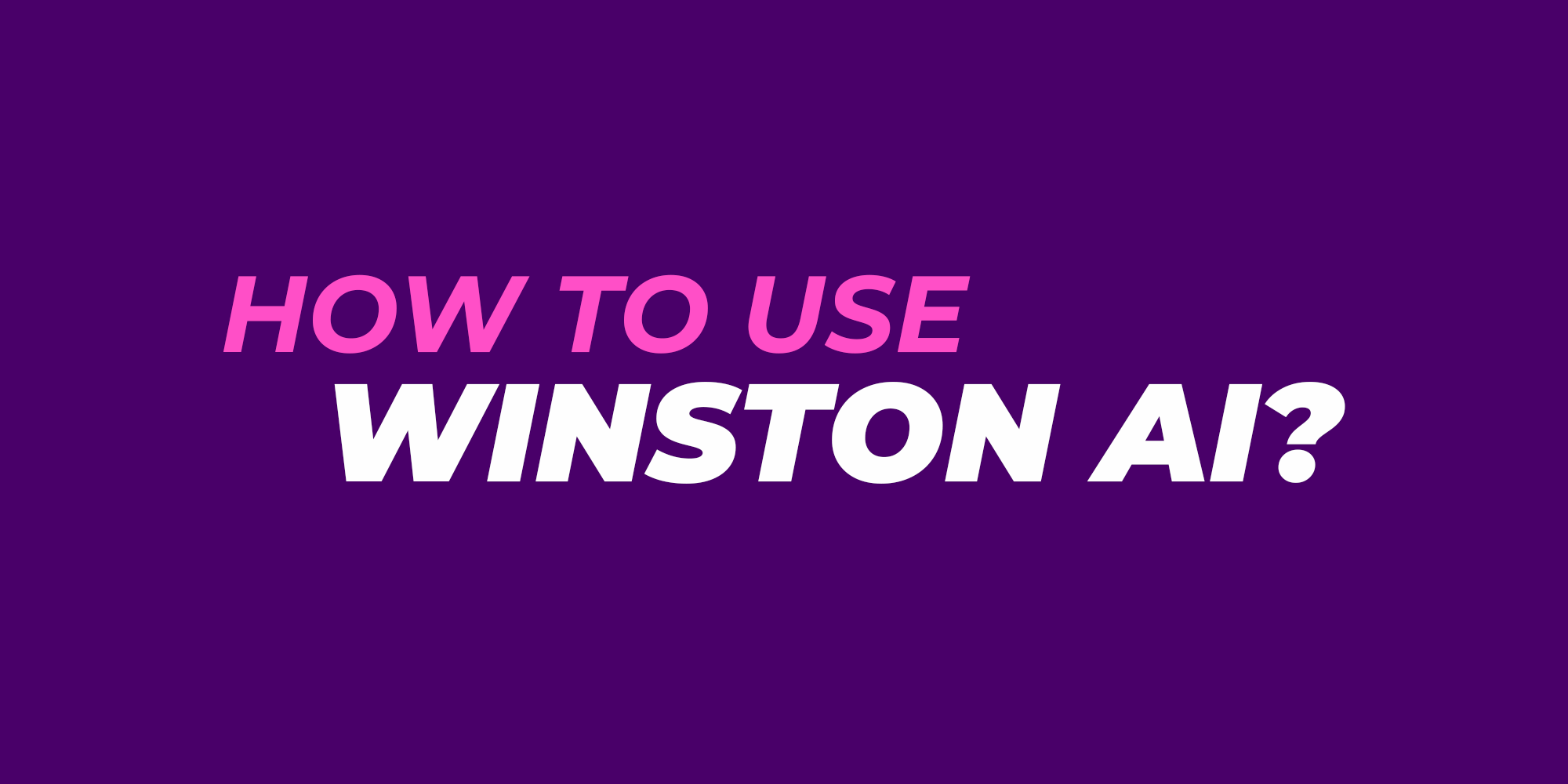 ai detector winston ai